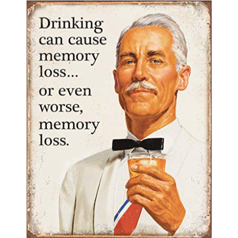 Tin Sign Vintage Retro Metal Poster Bar Pub Wall Decor Drinking Causes Memory Loss. 20x30CM