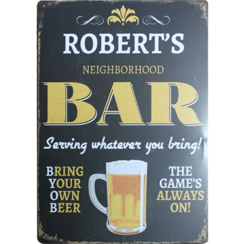 Robert's Neighbourhood Bar Tin Sign Metal Wall Decor Pub Bar Tavern 20x30CM