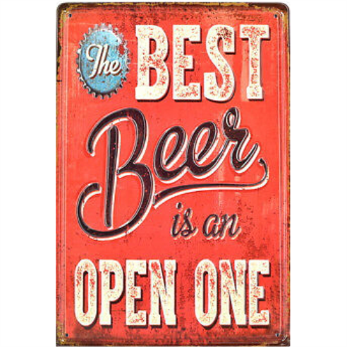 Tin Sign Vintage Retro Metal Poster Bar Pub Wall Decor The Best Beer Is An Open One 20x30CM